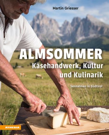 Almsommer – Käsehandwerk, Kultur und Kulinarik