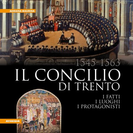 Il Concilio di Trento 1545-1563 Il Concilio di Trento 1545-1563