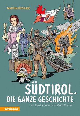Südtirol Die ganze Geschichte