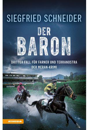 Cover des Buchs "Der Baron", Teil 3 des Meran-Krimis