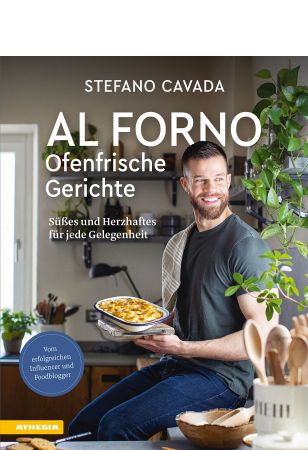 Al forno - Ofenfrische Gerichte