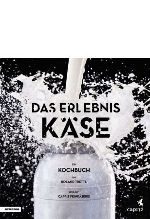 Das Erlebnis Käse