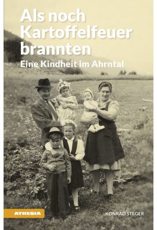 Als noch Kartoffelfeuer brannten