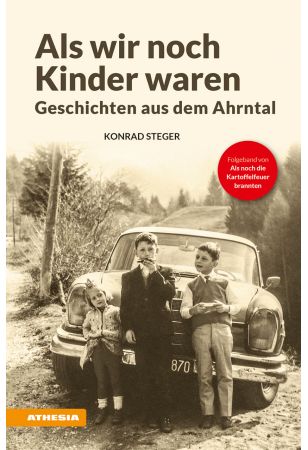 Als wir noch Kinder waren