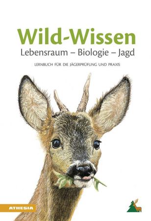 Wild-Wissen Lebensraum – Biologie – Jagd Wild-Wissen Lebensraum – Biologie – Jagd