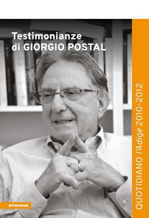 Testimonianze di Giorgio Postal