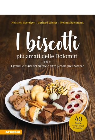I biscotti più amati delle Dolomiti