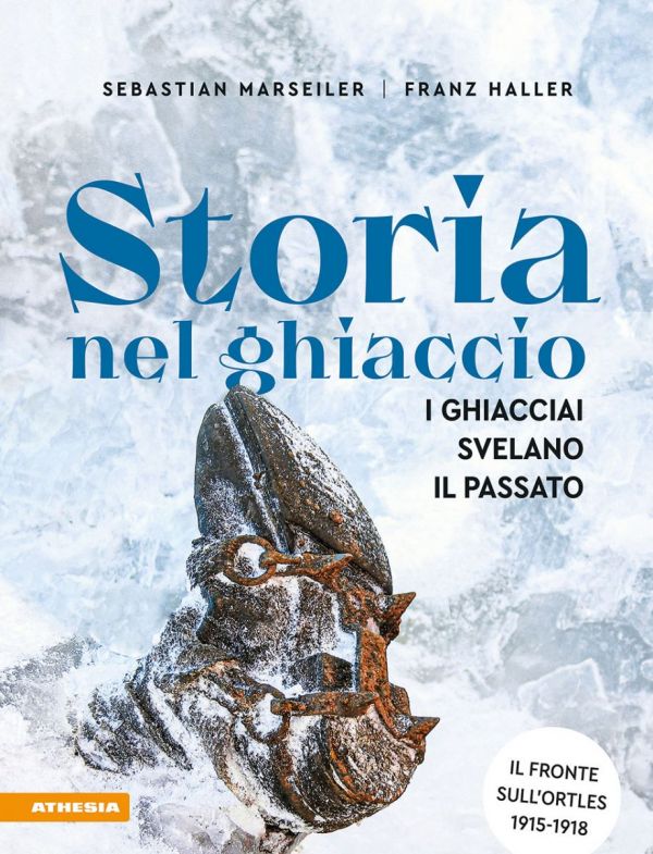 Presentazione del libro: Storia nel ghiaccio