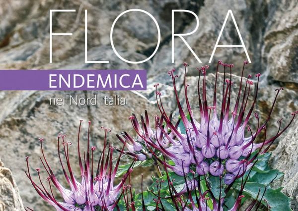 Presentazione del libro: Flora endemica nel Nord Italia