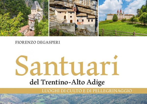 Presentazione del libro "Santuari del Trentino- Alto Adige
