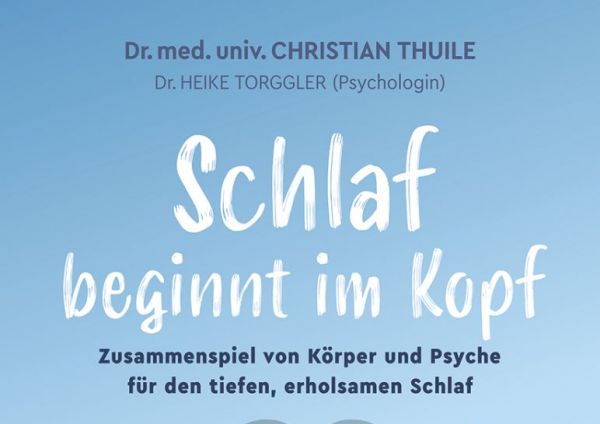 Buchvorstellung "Schlaf beginnt im Kopf" Buchvorstellung "Schlaf beginnt im Kopf"