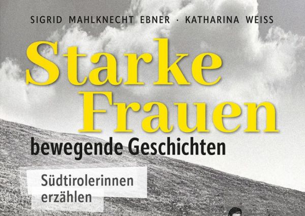 Buchvorstellung: Starke Frauen - bewegende Geschichten 